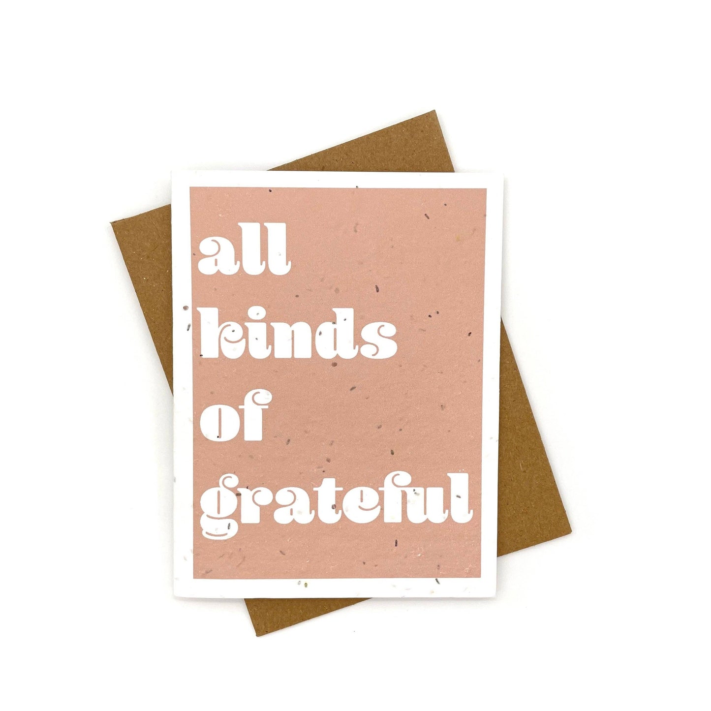 All Kinds of Grateful Card